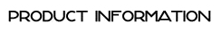 Product Information